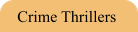 Crime Thrillers